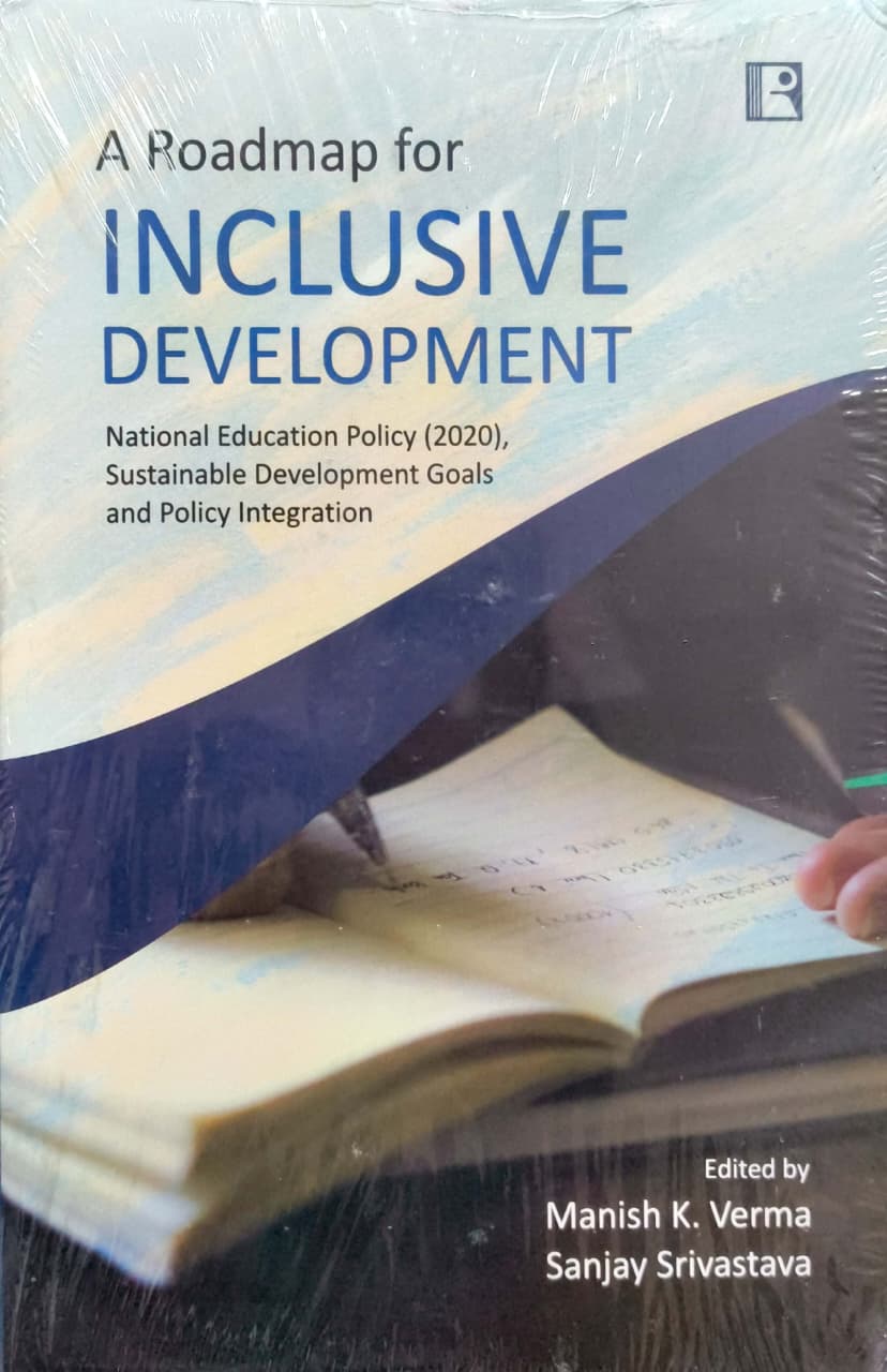 A Roadmap for Inclusive Development: National Education Policy (2020), Sustainable Development Goals and Policy Integration