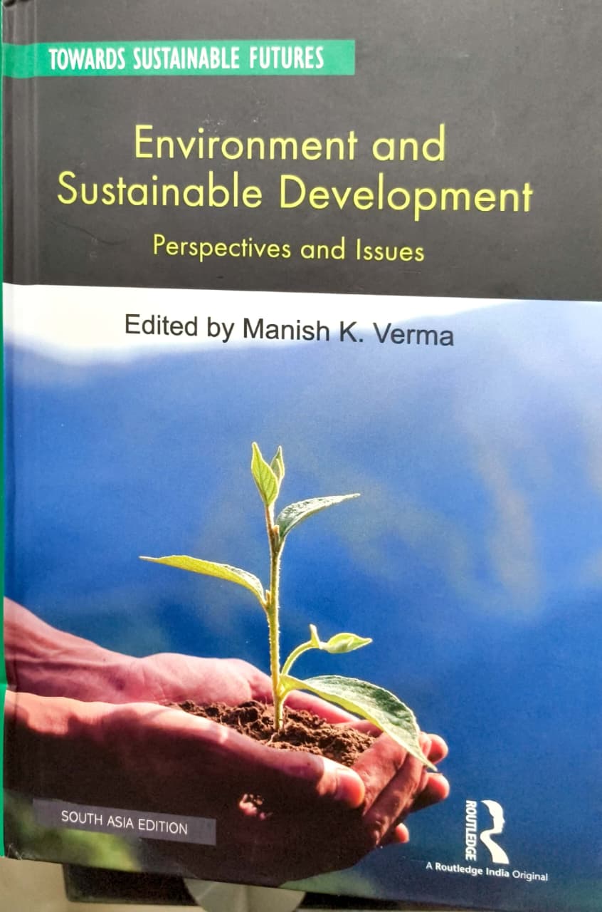 Environment and Sustainable Development: Perspectives and Issues
